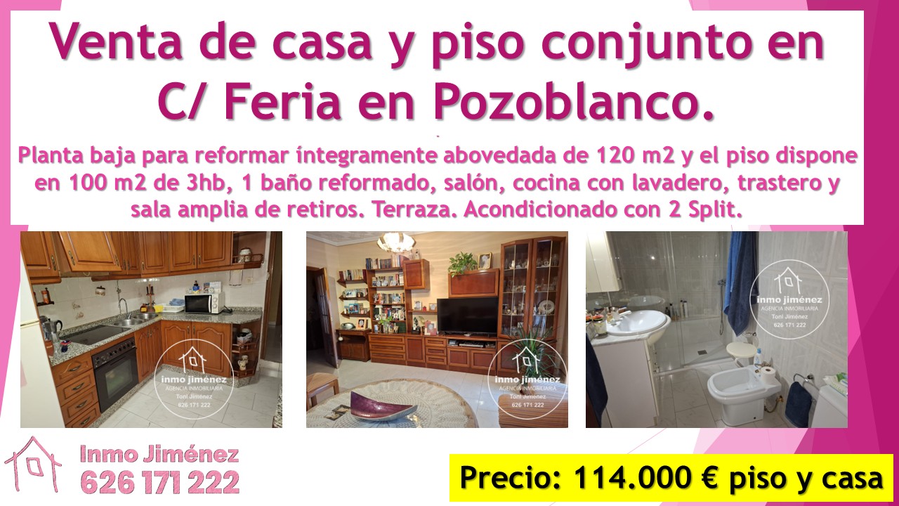 Venta de casa y piso C Feria 80